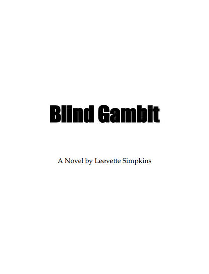 Blind Gambit by Leevette Simpkins